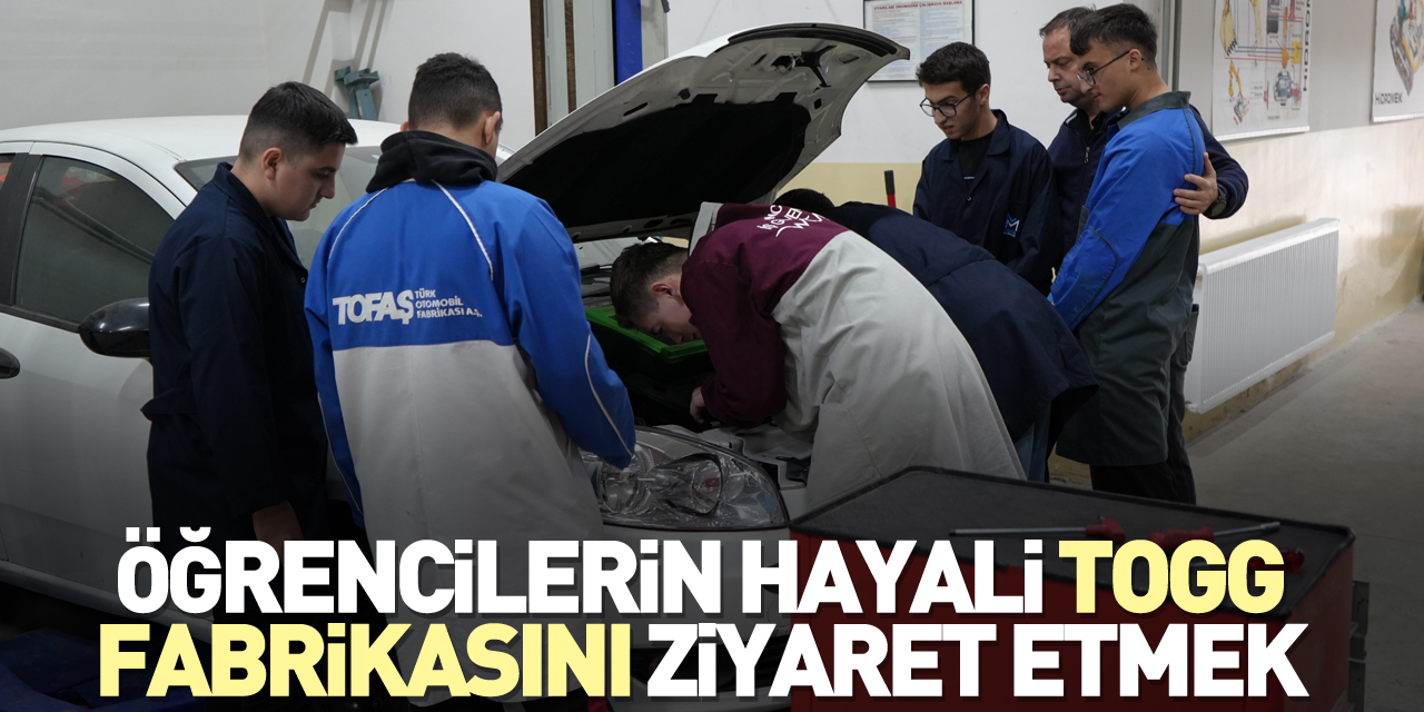 Öğrencilerin hayali Togg fabrikasını ziyaret etmek