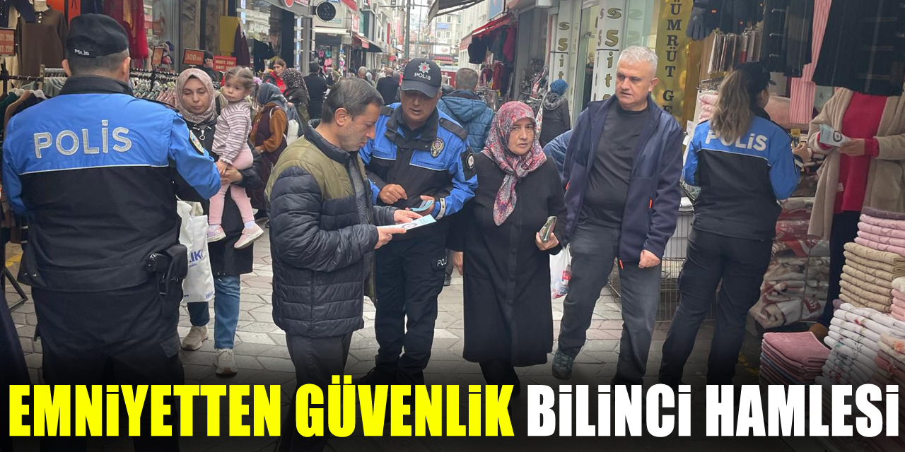 Emniyetten Güvenlik Bilinci Hamlesi