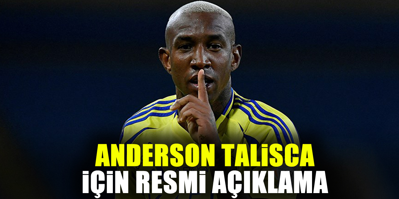 Anderson Talisca için resmi açıklama