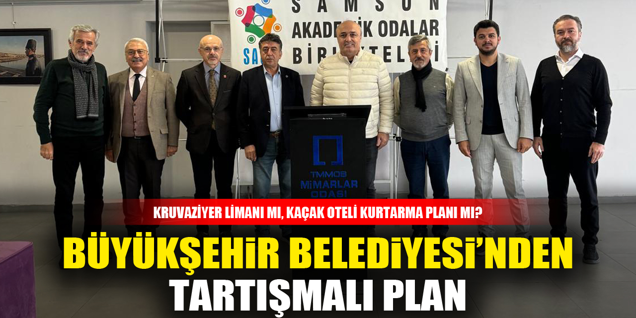 BÜYÜKŞEHİR BELEDİYESİ’NDEN TARTIŞMALI PLAN: KRUVAZİYER LİMANI MI, KAÇAK OTELİ KURTARMA PLANI MI?