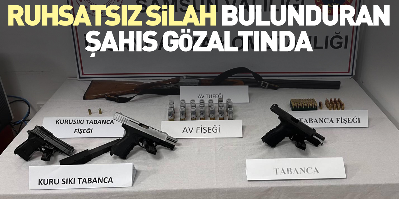 Ruhsatsız silah bulunduran şahıs gözaltında