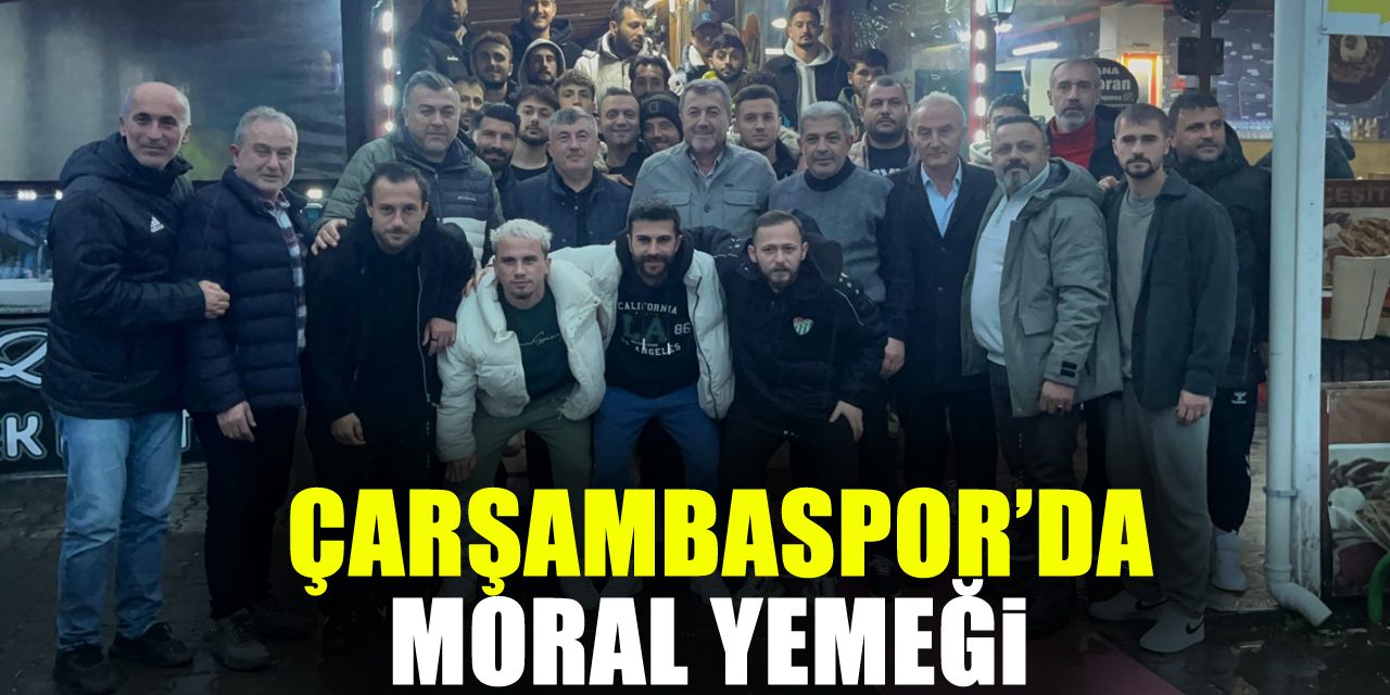 Çarşambaspor’da Moral Yemeği