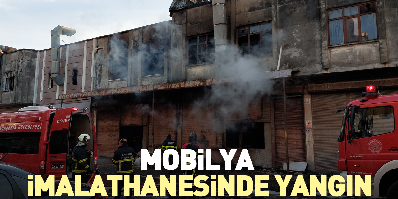 Mobilya imalathanesinde yangın