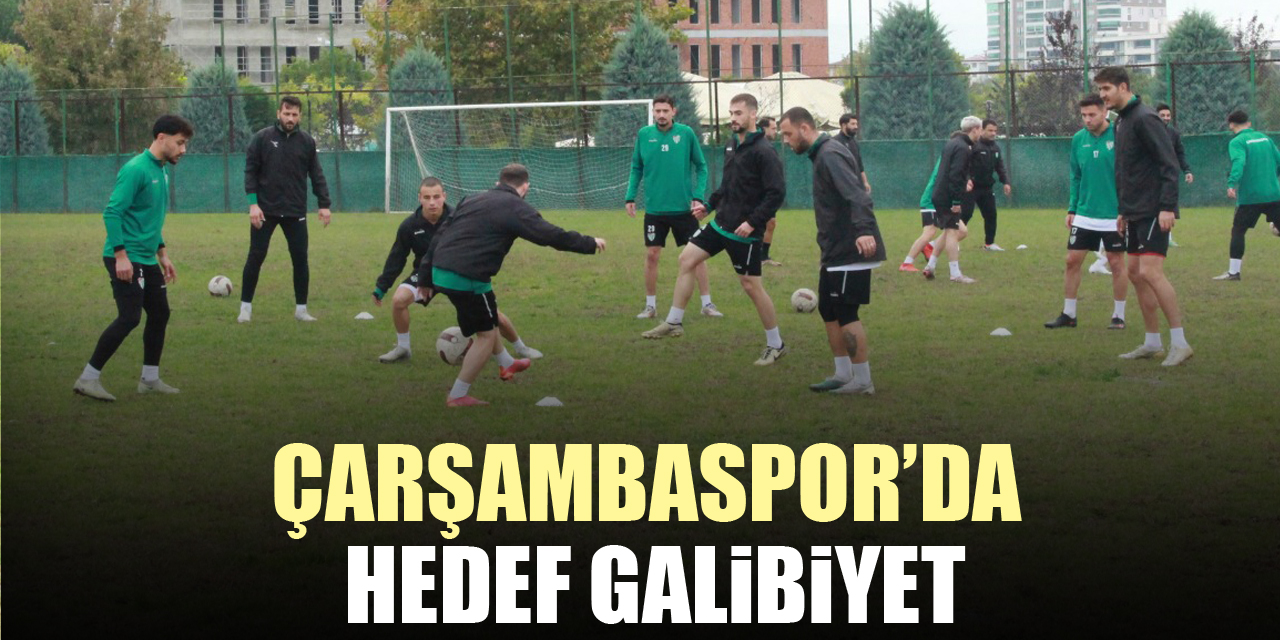 ÇARŞAMBASPOR’DA HEDEF GALİBİYET