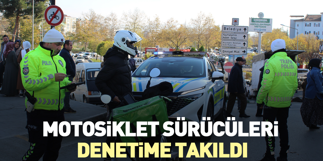 Motosiklet sürücüleri denetime takıldı