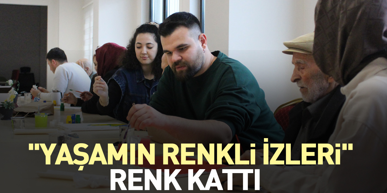 "Yaşamın Renkli İzleri" Renk Kattı