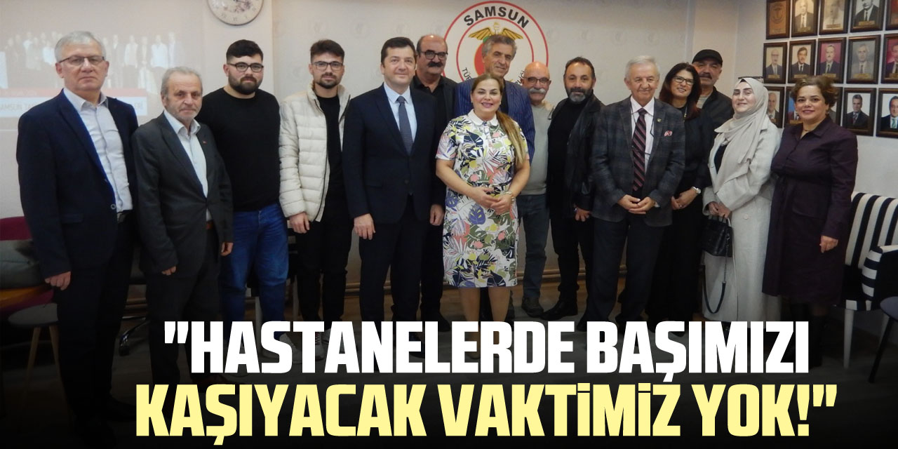 "Hastanelerde Başımızı Kaşıyacak Vaktimiz Yok!"