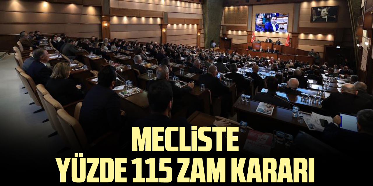 Mecliste yüzde 115 zam kararı