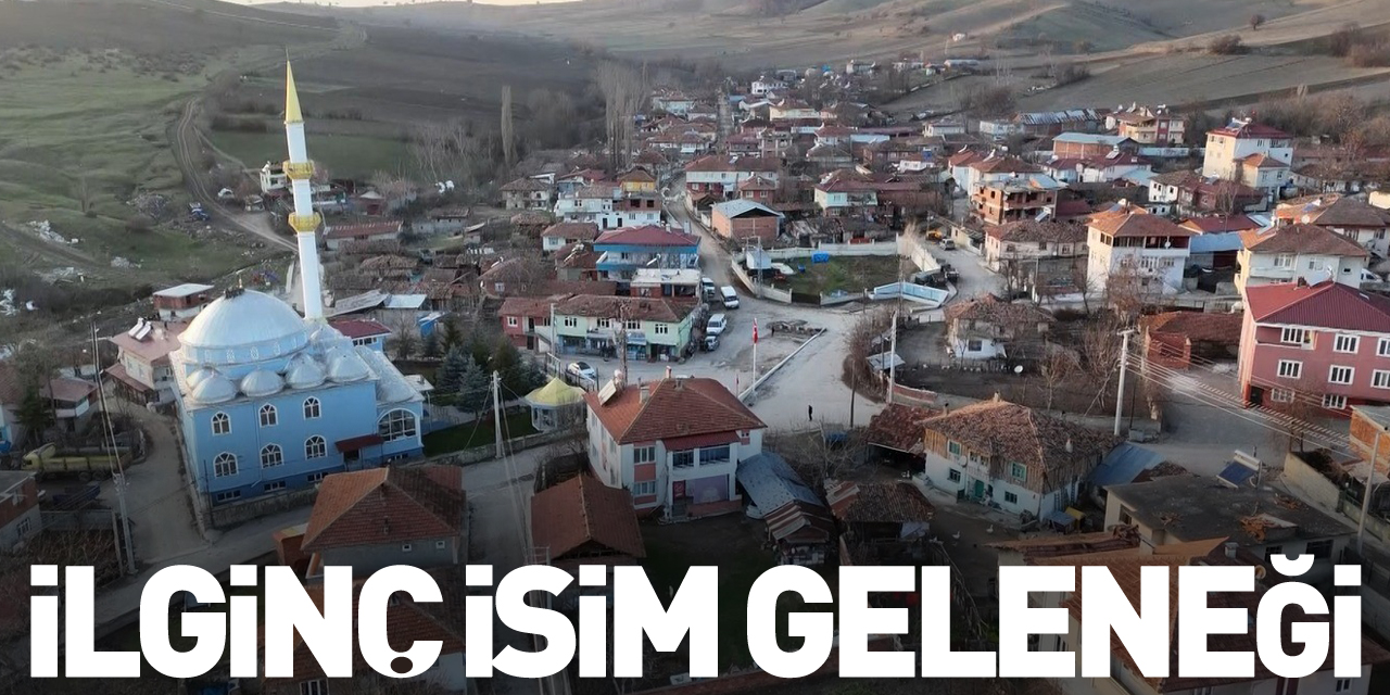 İlginç isim geleneği