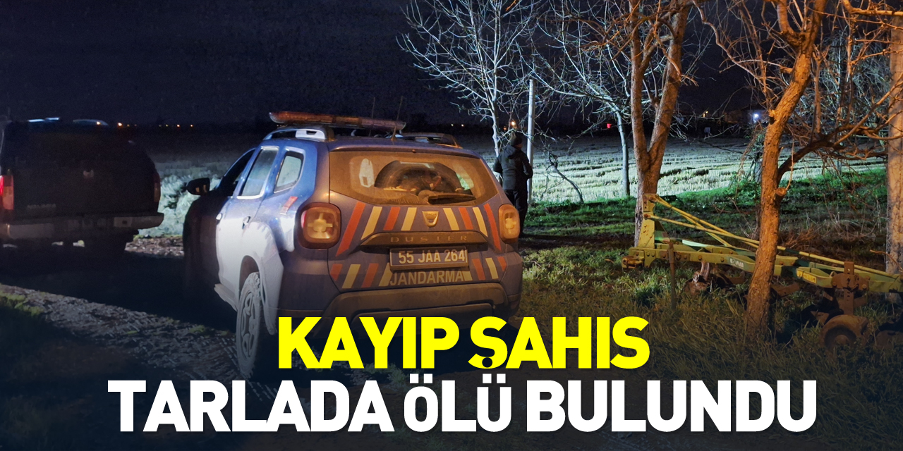 Kayıp şahıs tarlada ölü bulundu