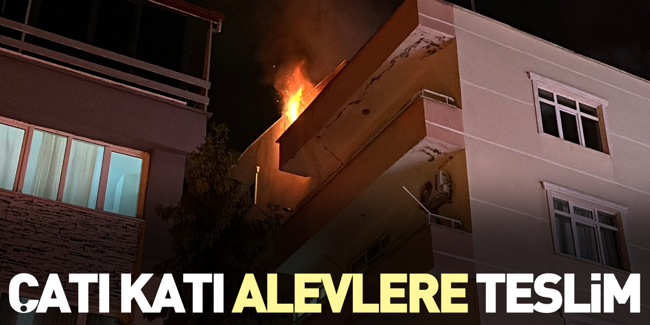 Çatı katı alevlere teslim