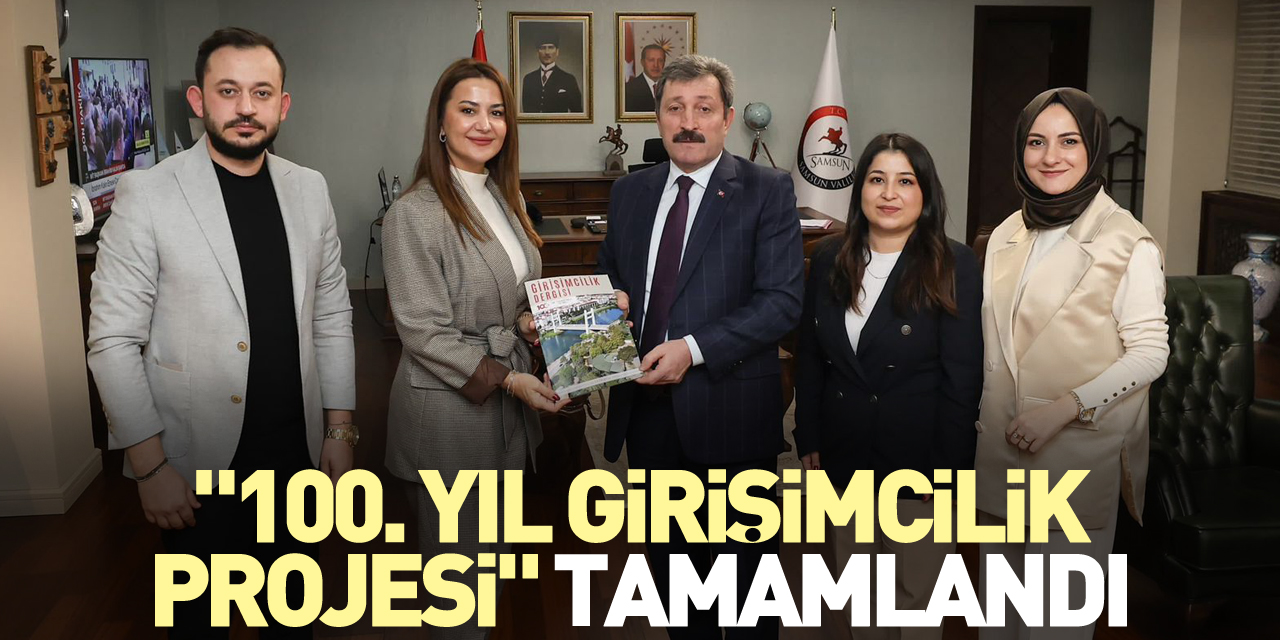 "100. Yıl Girişimcilik Projesi" Tamamlandı