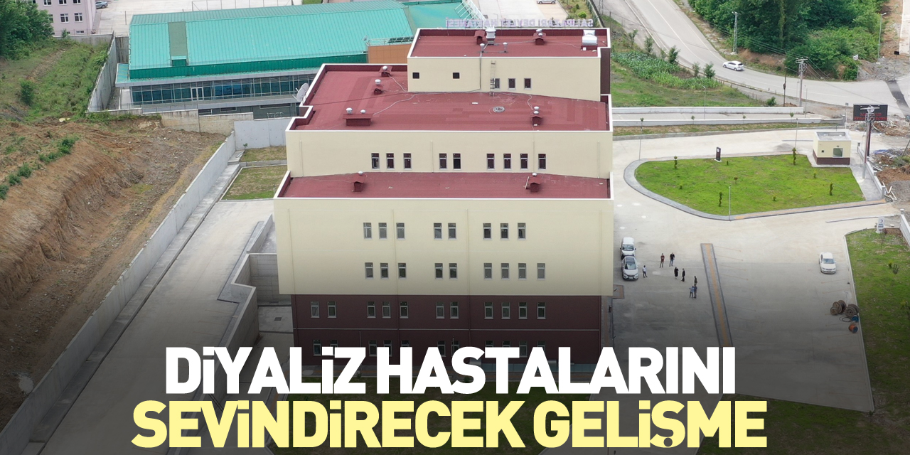 Salıpazarı’nda Diyaliz Hastalarını Sevindirecek Gelişme