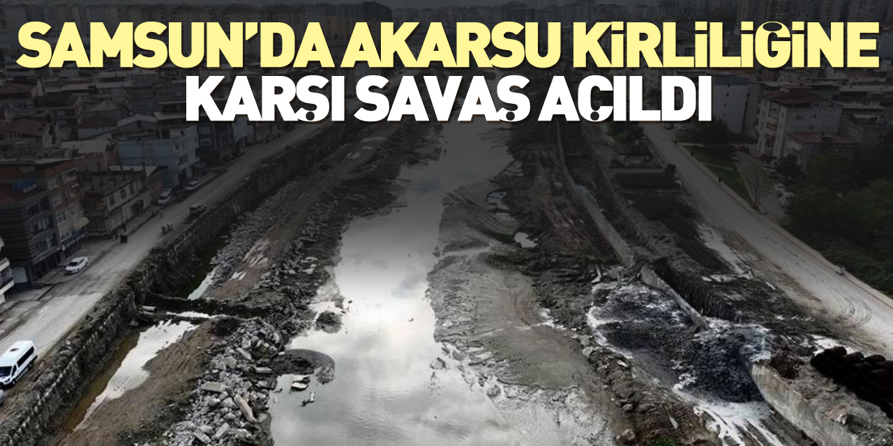 Akarsu kirliliğine karşı savaş