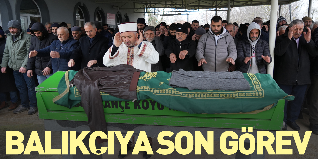 Balıkçıya son görev