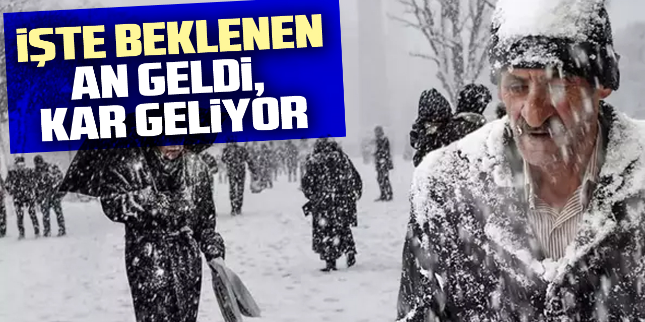 iŞTE BEKLENEN AN GELDi,  KAR GELiYOR