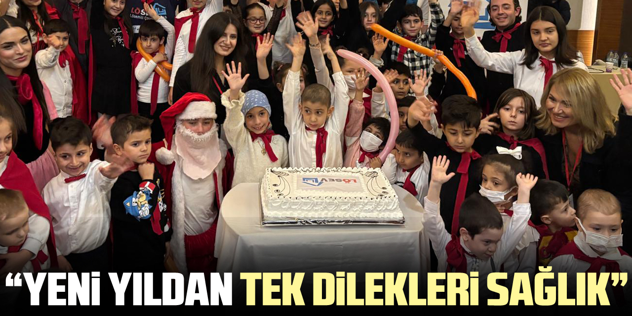 “Yeni Yıldan Tek Dilekleri Sağlık”