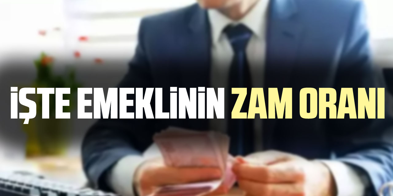 iŞTE EMEKLiNiN ZAM ORANI