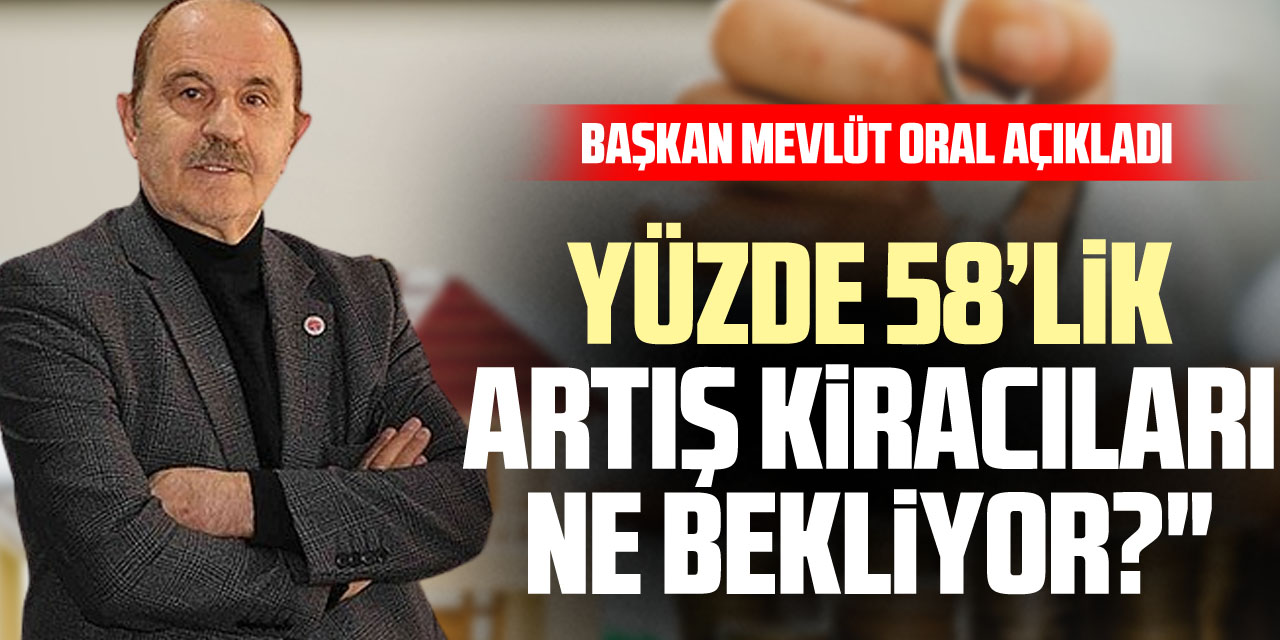 Yüzde 58’lik Artış Kiracıları Ne Bekliyor?"