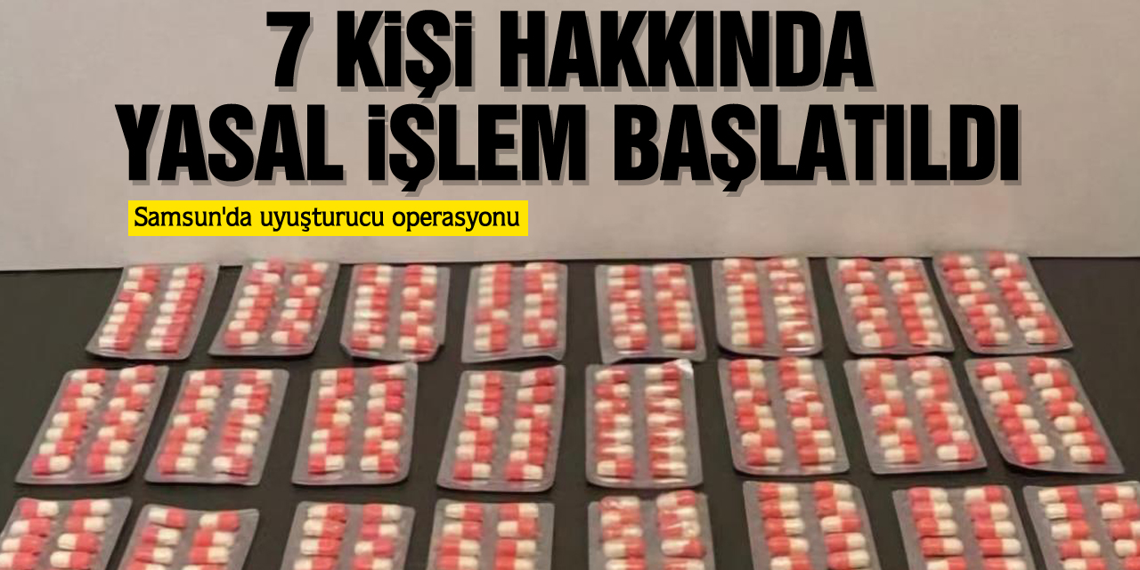 7 kişi hakkında yasal işlem başlatıldı