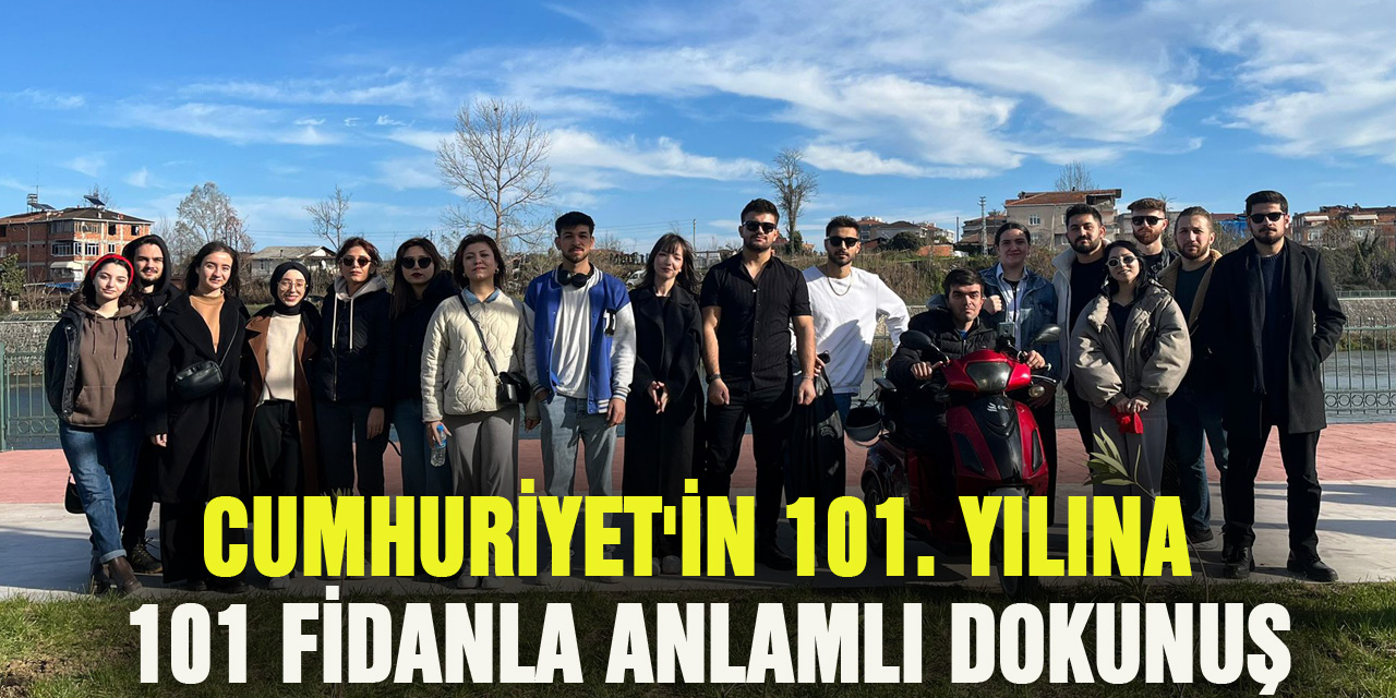 Cumhuriyet'in 101. Yılına Özel 101 Fidan Dikildi