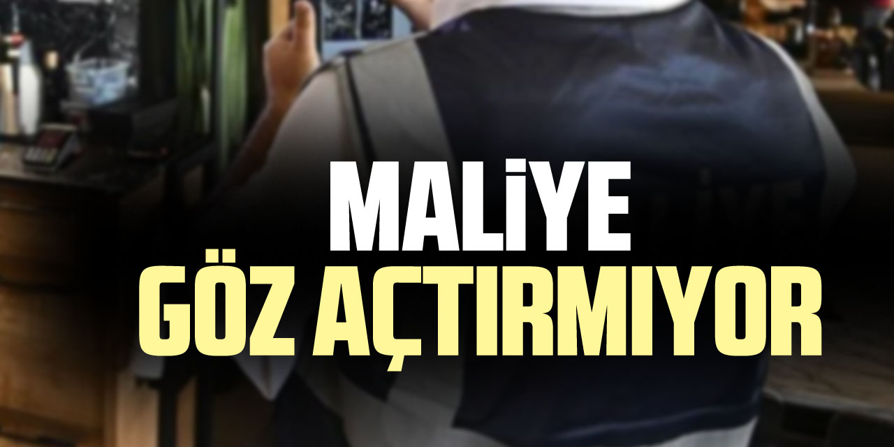 MALiYE GÖZ AÇTIRMIYOR