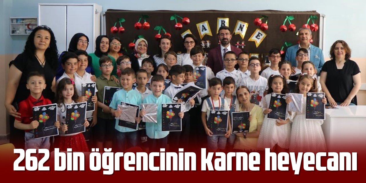 262 bin öğrenci karne heyecanı yaşayacak