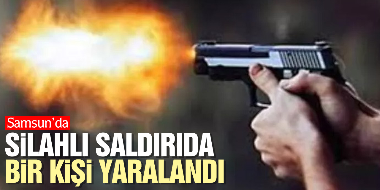 Silahlı saldırıda bir kişi yaralandı