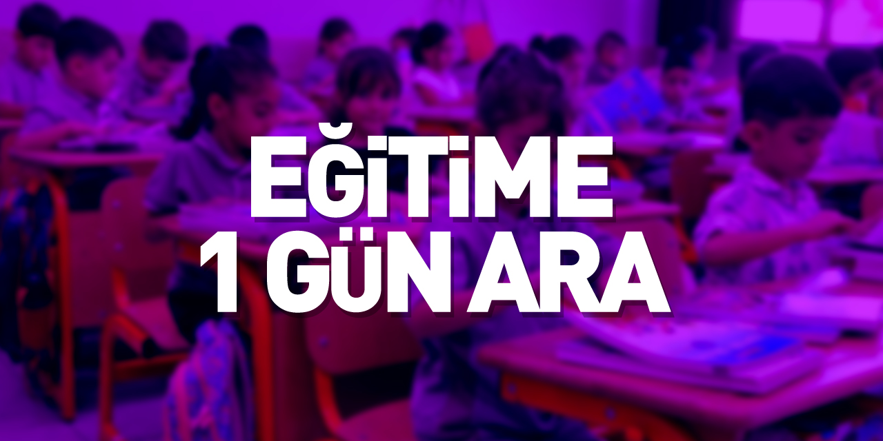 Eğitime 1 gün ara