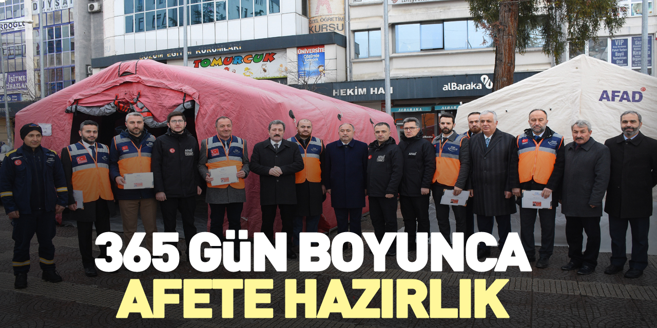 365 gün boyunca afete hazırlık