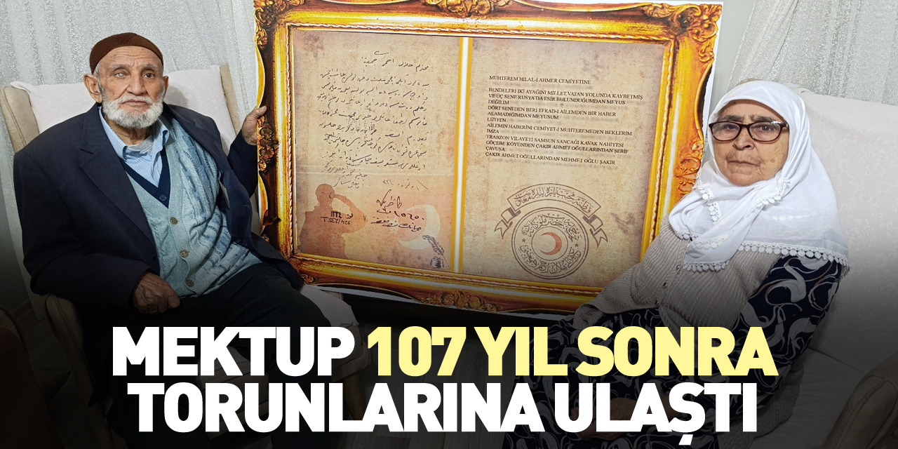 Mektup 107 yıl sonra torunlarına ulaştı