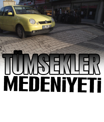 Tümsekler Medeniyeti!..