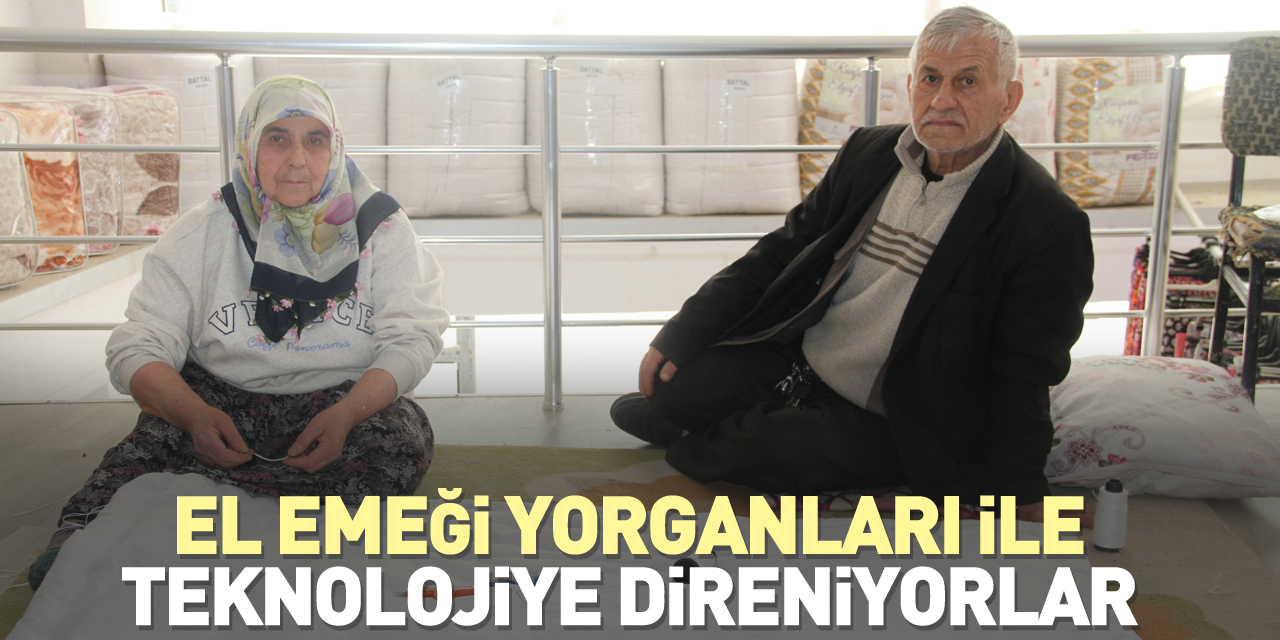 El emeği yorganları ile teknolojiye direniyor