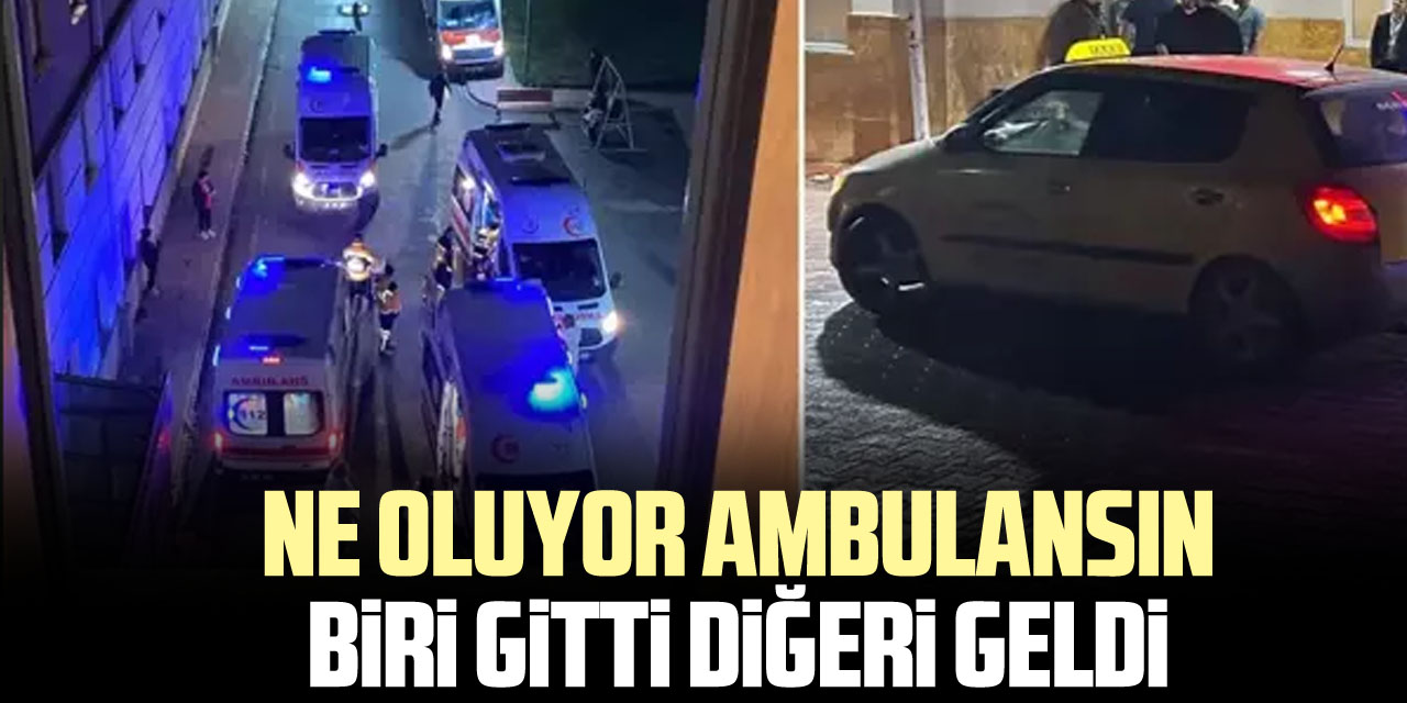 NE OLUYOR AMBULANSIN BiRi GiTTi DiĞERi GELDi