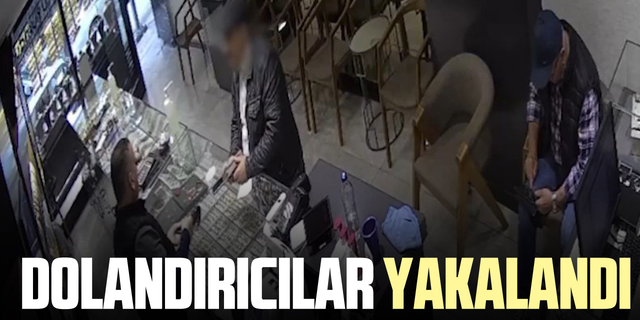 DOLANDIRICILAR YAKALANDI