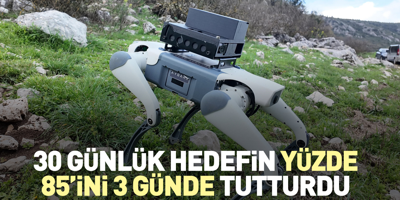 30 günlük hedefin yüzde 85’ini 3 günde tutturdu