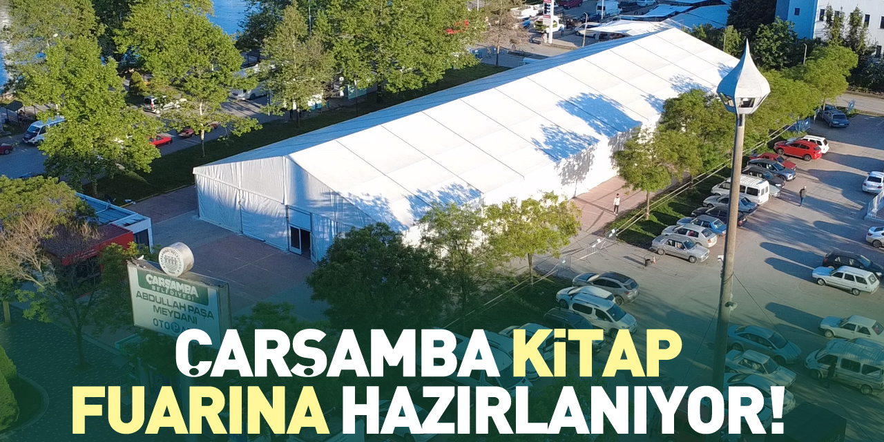 Çarşamba Kitap Fuarına hazırlanıyor!