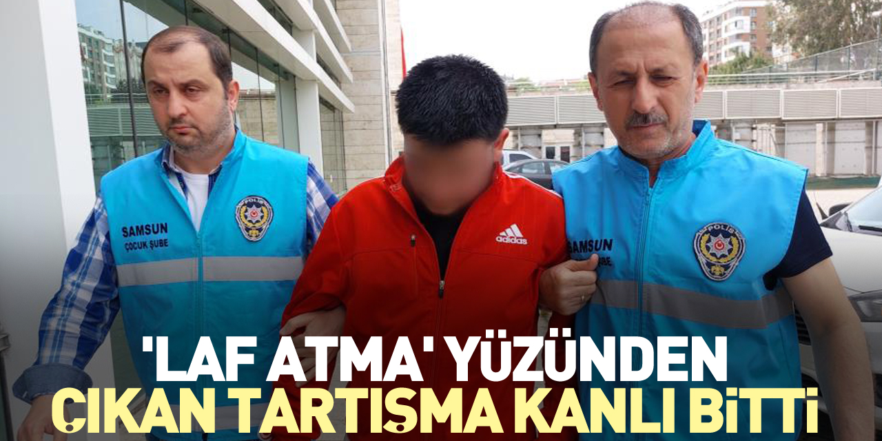 'Laf atma' yüzünden çıkan tartışma kanlı bitti