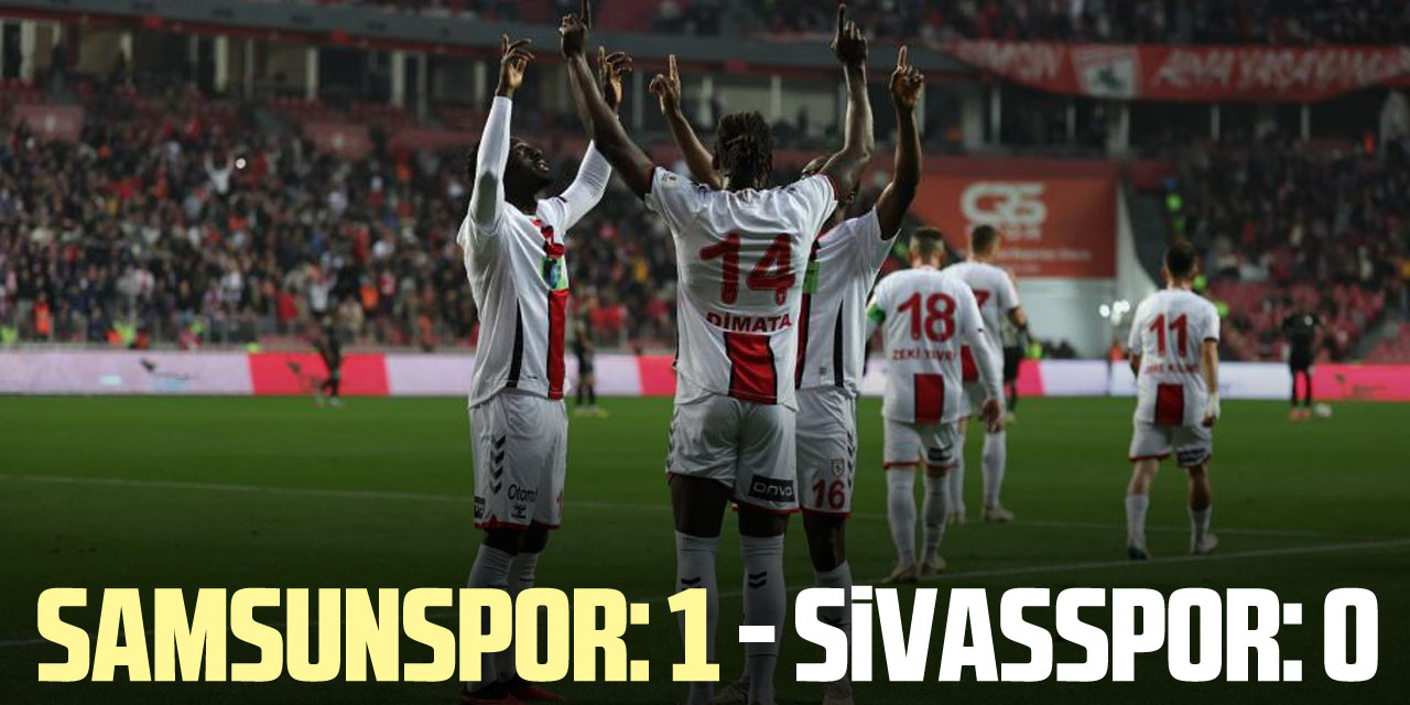 Samsunspor: 1 - Sivasspor: 0