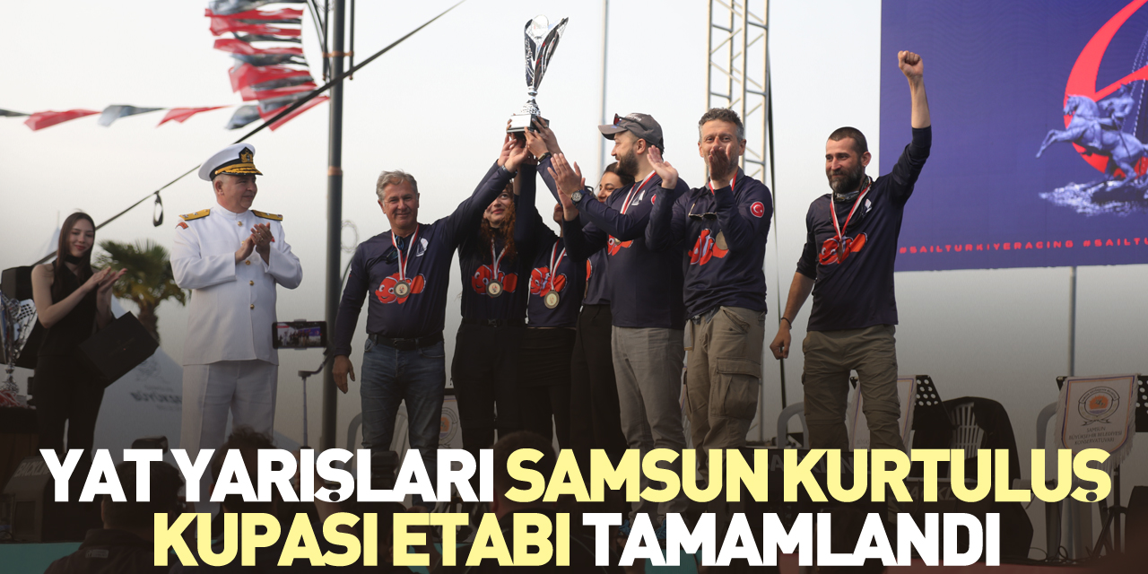 Yat Yarışları Samsun Kurtuluş Kupası etabı tamamlandı