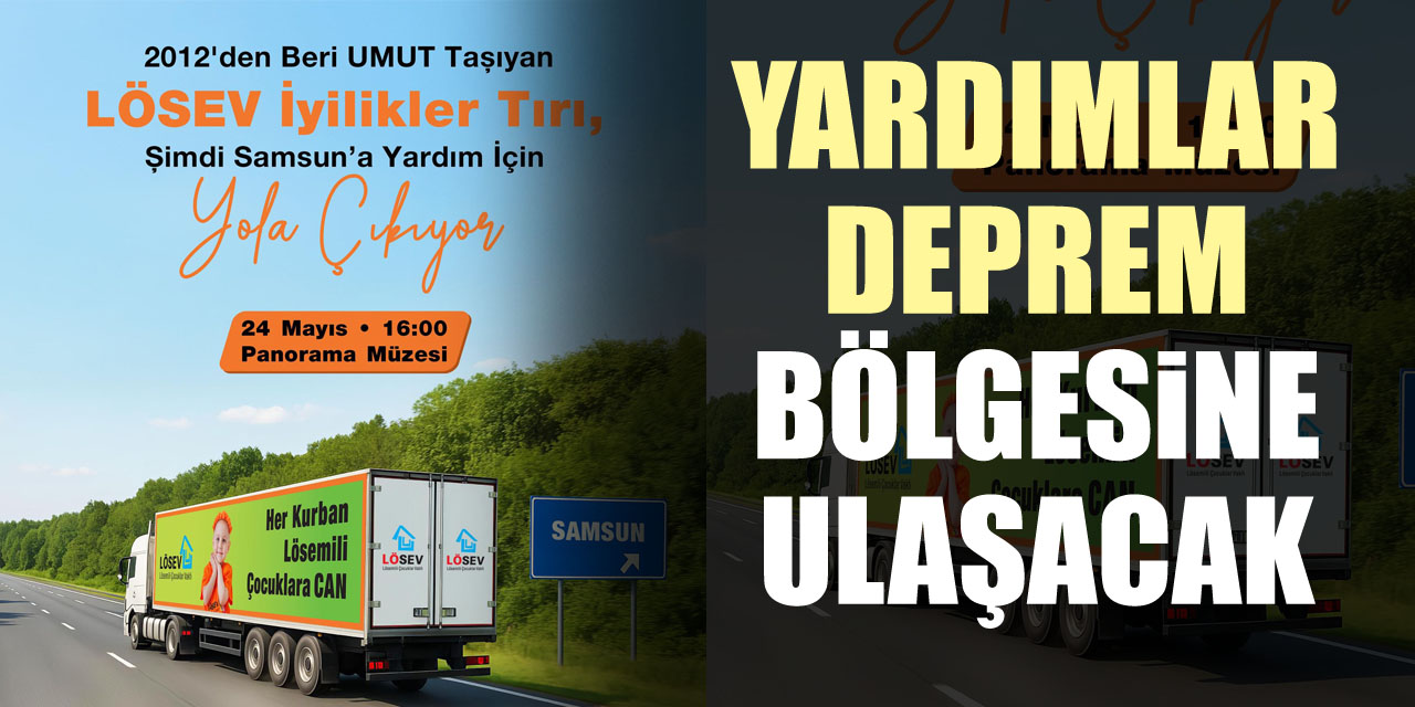 Yardımlar Deprem Bölgesine Ulaşacak