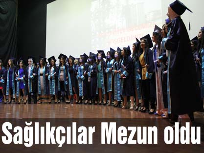 Sağlıkçılar Mezun oldu