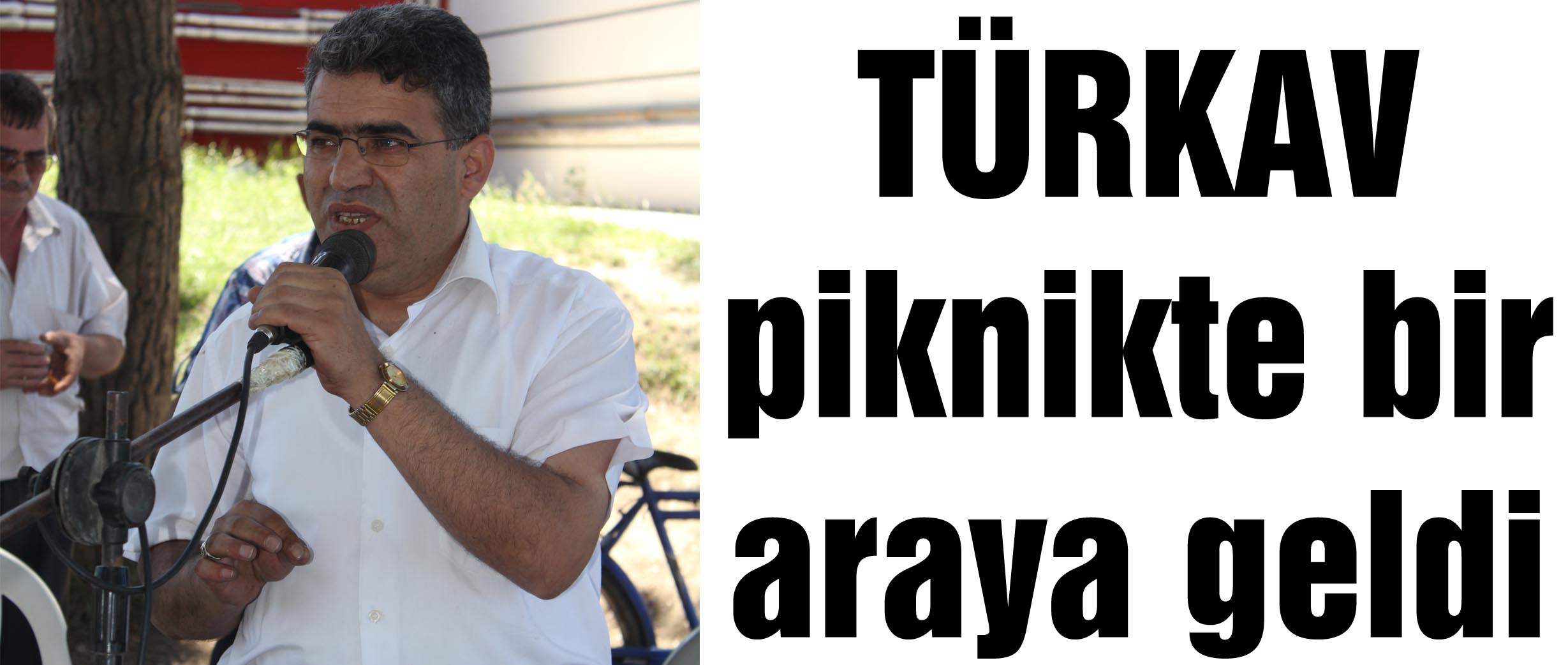 TÜRKAV piknikte bir araya geldi