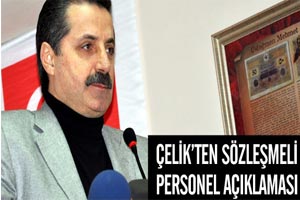 Çelikten Sözleşmeli Personel Açıklaması