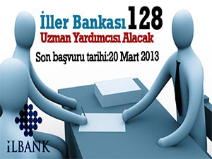 İller Bankası 128 Uzman Yardımcısı Alacak