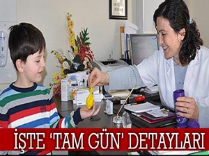 İŞTE ‘TAM GÜN’ DETAYLARI