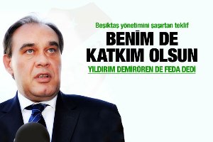 Demirörenden Beşiktaşa çarpıcı öneri