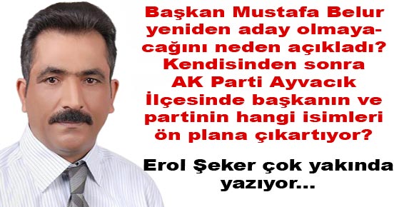 AYVACIK BELEDİYESİ İÇİN KİMLER ADAY?