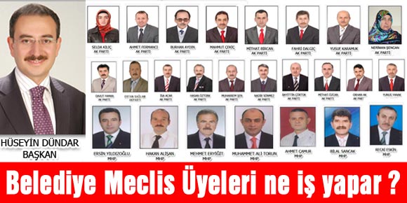 Belediye meclis üyeleri ne iş yapar?