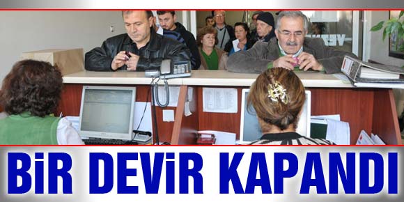 BİR DEVİR KAPANDI…